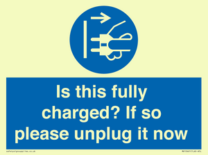 MV10461: Is this fully charged? If so please unplug it now