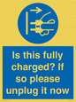 MV10461: Is this fully charged? If so please unplug it now