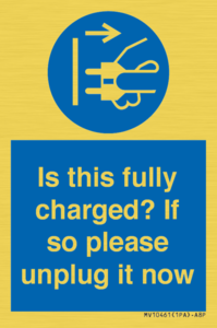 MV10461: Is this fully charged? If so please unplug it now