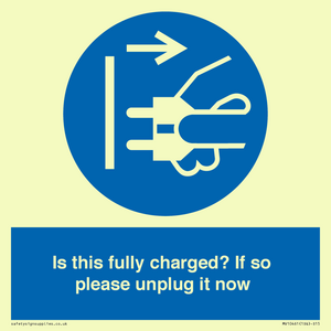 MV10461: Is this fully charged? If so please unplug it now