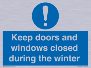 MV10468: Keep doors and windows closed during the winter