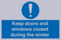 MV10468: Keep doors and windows closed during the winter