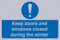 MV10468: Keep doors and windows closed during the winter