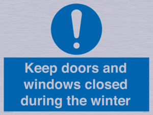 MV10468: Keep doors and windows closed during the winter