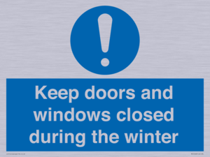 MV10468: Keep doors and windows closed during the winter