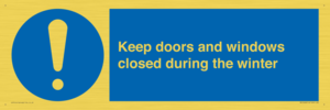 MV10468: Keep doors and windows closed during the winter