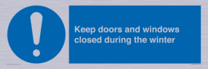MV10468: Keep doors and windows closed during the winter