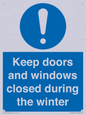 MV10468: Keep doors and windows closed during the winter