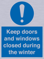 MV10468: Keep doors and windows closed during the winter
