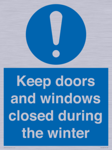 MV10468: Keep doors and windows closed during the winter