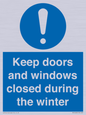 MV10468: Keep doors and windows closed during the winter