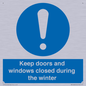 MV10468: Keep doors and windows closed during the winter