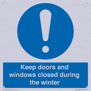 MV10468: Keep doors and windows closed during the winter
