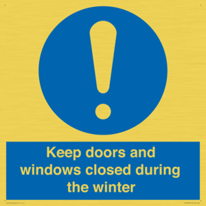 MV10468: Keep doors and windows closed during the winter