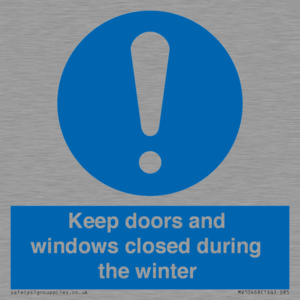 MV10468: Keep doors and windows closed during the winter
