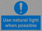 MV10470: Use natural light when possible