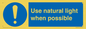 MV10470: Use natural light when possible