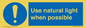 MV10470: Use natural light when possible
