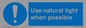 MV10470: Use natural light when possible