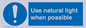 MV10470: Use natural light when possible