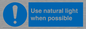 MV10470: Use natural light when possible