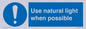 MV10470: Use natural light when possible