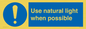MV10470: Use natural light when possible