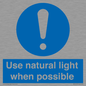 MV10470: Use natural light when possible