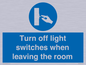 MV10476: Turn off light switches when leaving the room