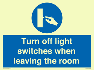 MV10476: Turn off light switches when leaving the room