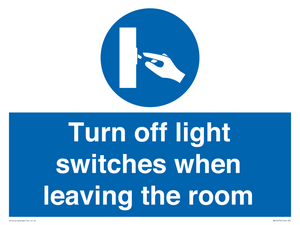 MV10476: Turn off light switches when leaving the room