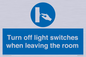 MV10476: Turn off light switches when leaving the room