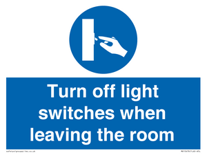 MV10476: Turn off light switches when leaving the room