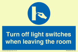 MV10476: Turn off light switches when leaving the room