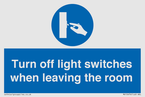 MV10476: Turn off light switches when leaving the room