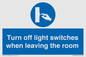 MV10476: Turn off light switches when leaving the room
