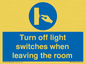 MV10476: Turn off light switches when leaving the room