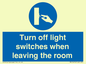 MV10476: Turn off light switches when leaving the room