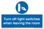 MV10476: Turn off light switches when leaving the room