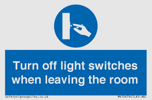 MV10476: Turn off light switches when leaving the room