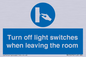 MV10476: Turn off light switches when leaving the room