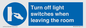 MV10476: Turn off light switches when leaving the room