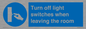 MV10476: Turn off light switches when leaving the room