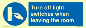 MV10476: Turn off light switches when leaving the room