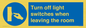 MV10476: Turn off light switches when leaving the room
