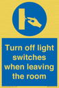 MV10476: Turn off light switches when leaving the room