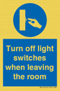 MV10476: Turn off light switches when leaving the room