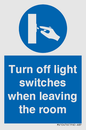 MV10476: Turn off light switches when leaving the room