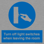 MV10476: Turn off light switches when leaving the room