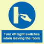 MV10476: Turn off light switches when leaving the room